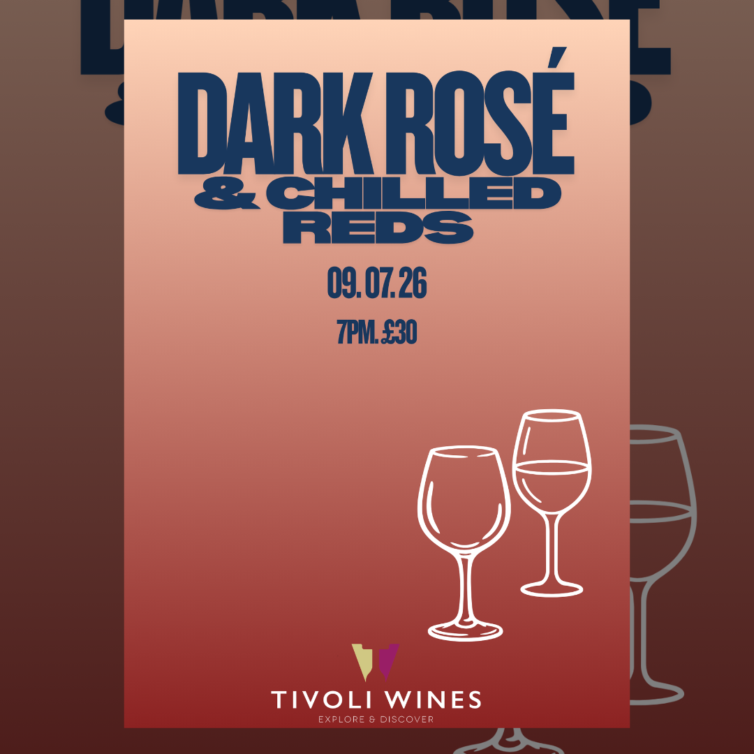 Dark Rosé and Chilled Reds -  9th July @ 7pm