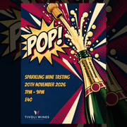 POP! A Sparkling Wine Tasting.....