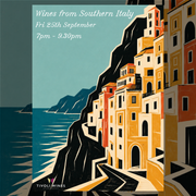 Wines of Southern Italy - 25th September