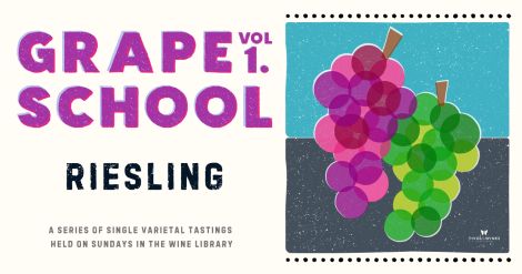 Grape School Riesling